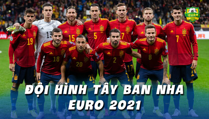 doi-hinh-tay-ban-nha-euro-2021